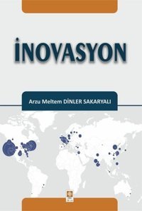 İnovasyon Arzu Meltem Dinler Sakaryalı Ekin Basım Yayın