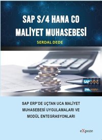 SAP S/4 Hana Co Maliyet Muhasebesi Serdal Dede Expoze