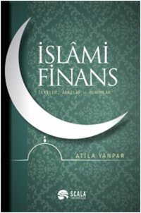 İslami Finans Atila Yanpar Scala Yayıncılık