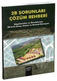 2B Sorunları Çözüm Rehberi Aykut Tengerli, Hasan Güner Geçit