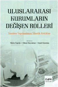 Uluslararası Kurumların Değişen Rolleri Der Yayınları