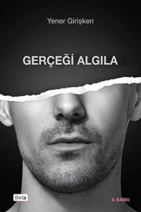 Gerçeği Algıla Yener Girişken Beta Yayınları