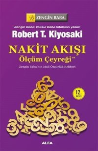 Nakit Akışı - Ölçüm Çeyreği Robert T. Kiyosaki Alfa Yayıncılık