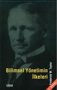 Bilimsel Yönetimin İlkeleri Çizgi Kitabevi