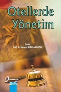 Otellerde Yönetim Meryem Akoğlan Kozak Detay Yayıncılık