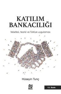 Katılım Bankacılığı Hüseyin Tunç Nesil Yayınları