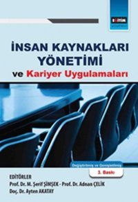 İnsan Kaynakları Yönetimi ve Kariyer Uygulamaları Kolektif Eğitim Yayınevi
