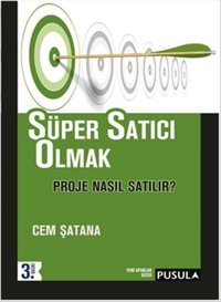 Süper Satıcı Olmak Cem Şatana Pusula Yayıncılık