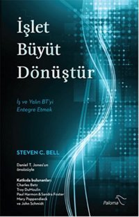 İşlet Büyüt Dönüştür Steven C.Bell Paloma Yayınevi