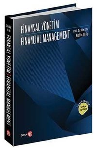 Finansal Yönetim - Financial Management Ali Alp Beta Yayınları