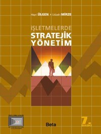 İşletmelerde Stratejik Yönetim H. Ülgen, S. K. Marzi Beta Yayınları