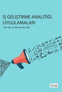 İş Geliştirme Analitiği Uygulamaları Mehmet Nuri İnel Beta Yayınları