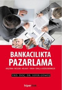 Bankacılıkta Pazarlama Sefer Gümüş Hiperlink