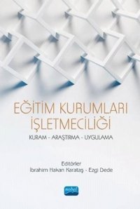 Eğitim Kurumları İşletmeciliği Kolektif Nobel Akademik Yayıncılık