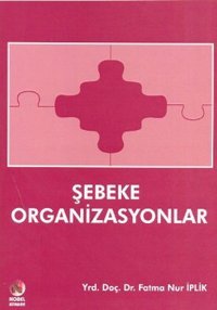 Şebeke Organizasyonlar Fatma Nur İplik Adana Nobel Kitabevi