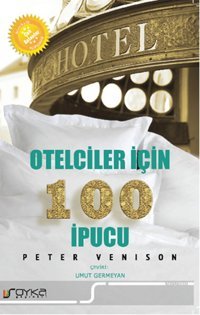 Otelciler İçin 100 İpucu Peter Venison Soyka Yayınevi