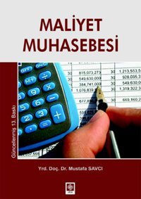Maliyet Muhasebesi Mustafa Savcı Ekin Basım Yayın