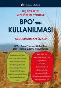 Dış Ticarette Yeni Ödeme Yöntemi Bpo'nun Kullanılması Abdurrahman Özalp Türkmen Kitabevi
