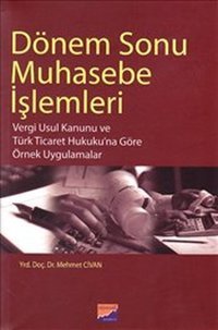 Dönem Sonu Muhasebe İşlemleri Mehmet Civan Siyasal Kitabevi