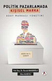 Politik Pazarlamada Kişisel Marka Kolektif Akademisyen Kitabevi