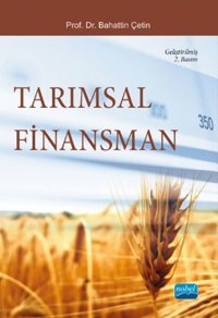 Tarımsal Finansman Bahattin Çetin Nobel Akademik Yayıncılık
