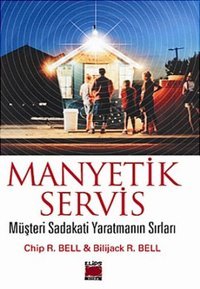Manyetik Servis Bilijack R. Bell, Chip R. Bell Elips Kitapları