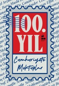 100. Yıl Cumhuriyet'e Mektuplar Kolektif Doğan Kitap