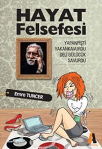 Hayat Felsefesi Emre Tuncer Akis Kitap