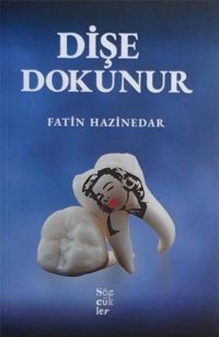 Dişe Dokunur Fatin Hazinedar Sözcükler