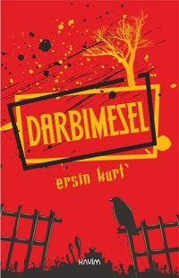 Darbımesel Ersin Kurt Kavim