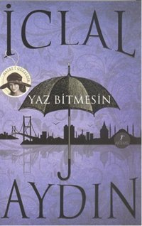 Yaz Bitmesin İclal Aydın Artemis Yayınları