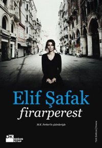 Firarperest Elif Şafak Doğan Kitap
