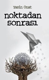 Noktadan Sonrası Yasin Onat Vadi Yayınları
