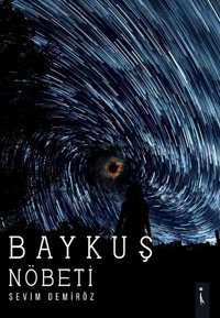 Baykuş Nöbeti Sevim Demiröz İkinci Adam Yayınları