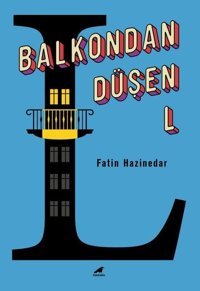 Balkondan Düşen L Fatin Hazinedar Karakarga