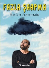 Fazla Şaapma İnkılap Kitabevi