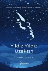 Yıldız Yıldız Uzaksın Cemil Tamer İkinci Adam Yayınları