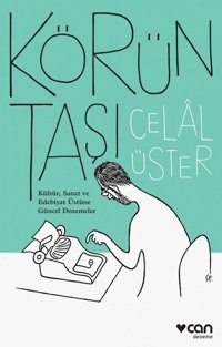 Körün Taşı Celal Üster Can Yayınları