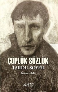 Çöplük Sözlük Tardu Soyer Abis Yayınları