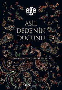 Asil Dedenin Düğünü Ege Alfa Yayıncılık