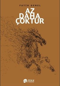 Az Daha Çoktur Fatih Genel Scala Yayıncılık