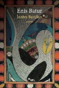 İnziva Burçları Enis Batur Sel Yayıncılık