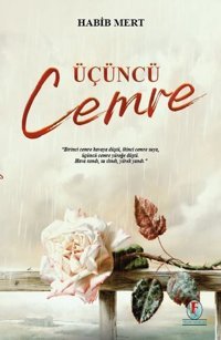 Üçüncü Cemre Habib Mert Firuze Yayınları