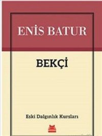 Bekçi Enis Batur Kırmızı Kedi