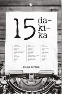 15 Dakika Fatma Bayram Türkiye Diyanet Vakfı Yayınları