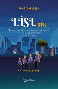 Lise Bir Kadir İpekçioğlu İkinci Adam Yayınları