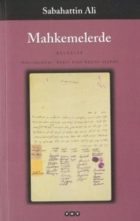 Mahkemelerde - Belgeler Sabahattin Ali Yapı Kredi Yayınları