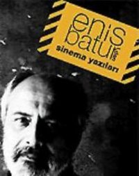 Enis Batur'dan Sinema Yazıları Es Yayınları