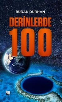 Derinlerde 100 Burak Durhan Karina Yayınevi