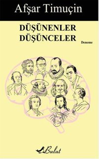 Düşünenler Düşünceler Afşar Timuçin Bulut Yayınları